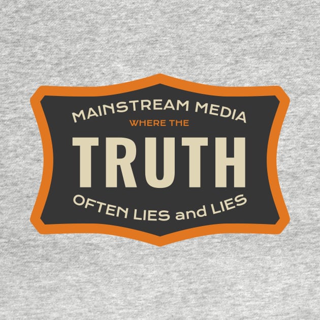 Mainstream Media - Where the Truth Often Lies by numpdog